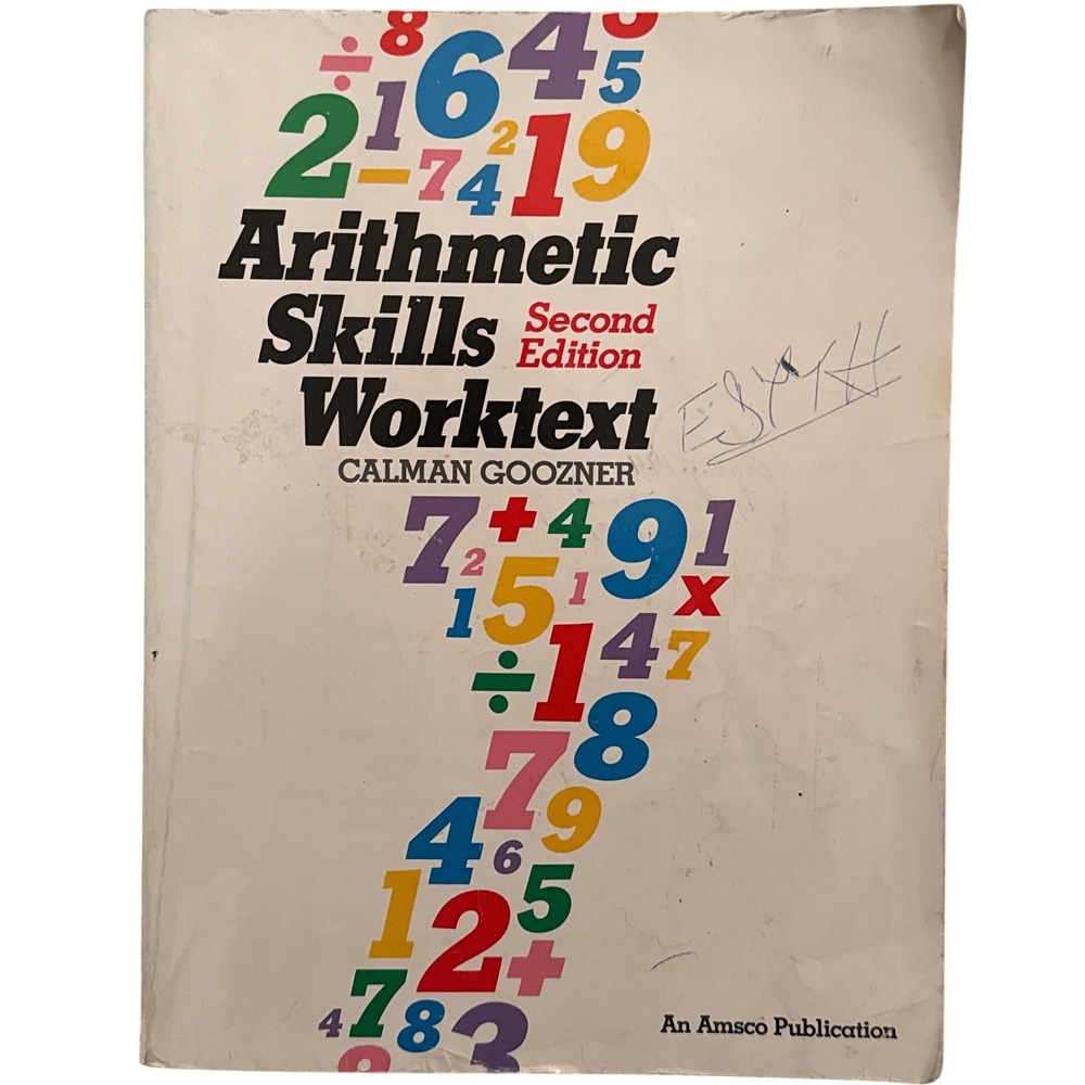 Arithmetic Skills Worktext Second Edition by Calman‎ Goozner Math Practice Book